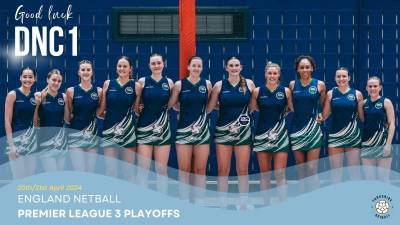 DNC1 England Netball Premier League 3 Playoffs 20 – 21 April 2024